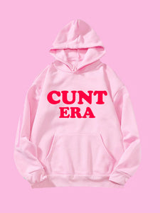 Cunt Era | Hoodie