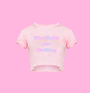 The Dolls Are DOLLING |Crop Top