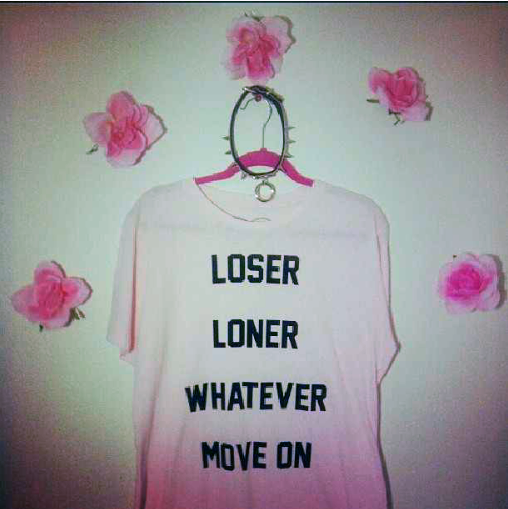 LOSER LONER WHATEVER MOVE ON TEE