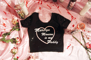 MARILYN MANSON IS MY DADDY