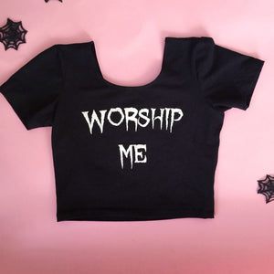 WORSHIP ME