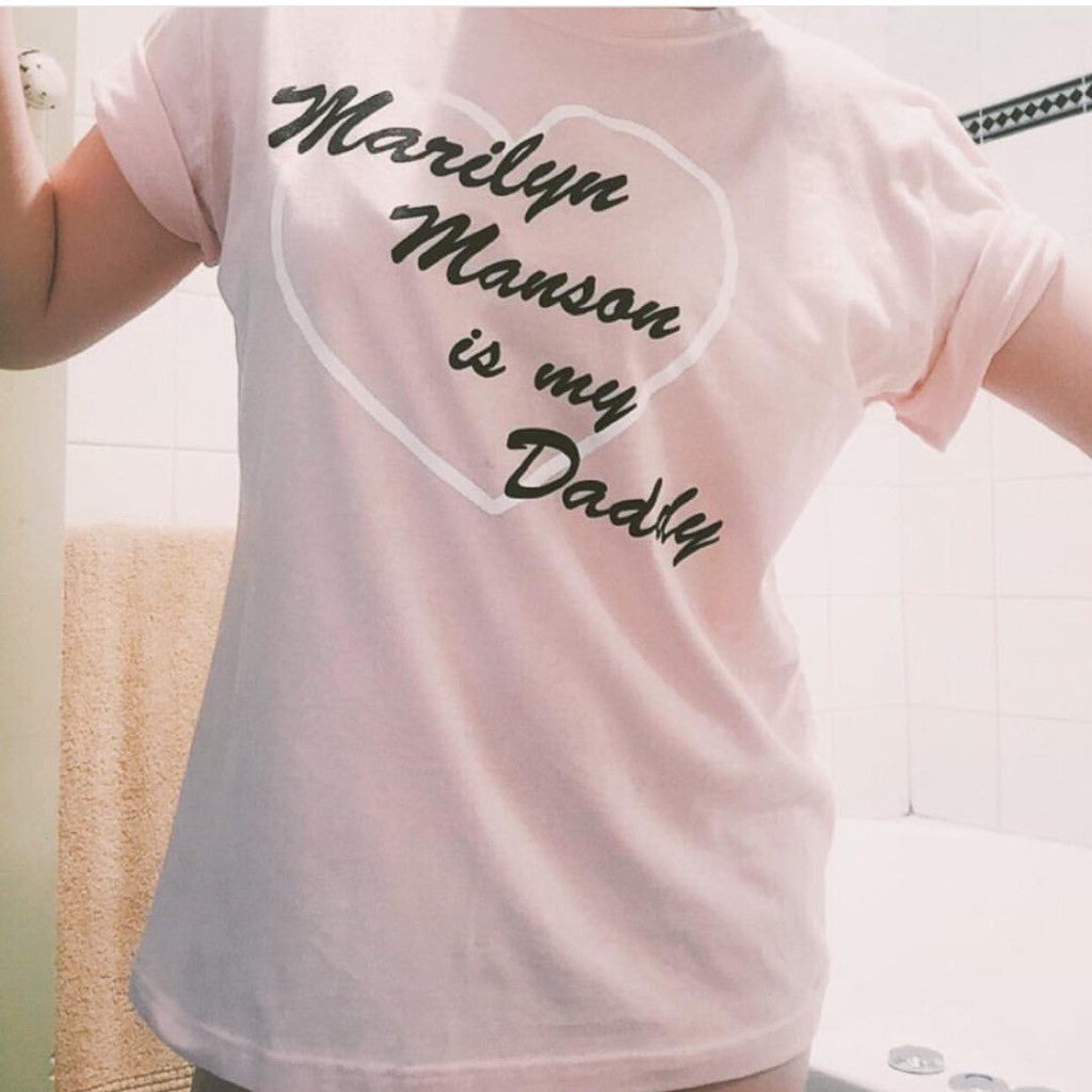 MARILYN MANSON IS MY DADDY