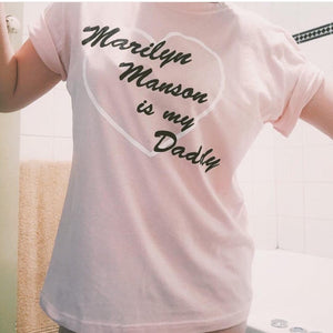 MARILYN MANSON IS MY DADDY