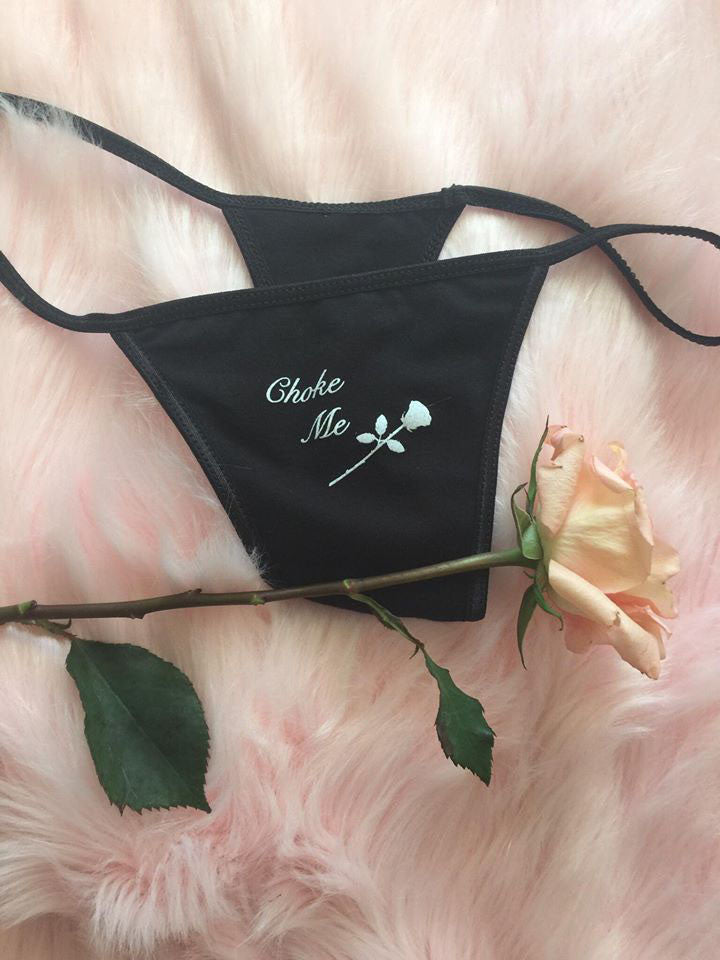 CHOKE ME PANTIES